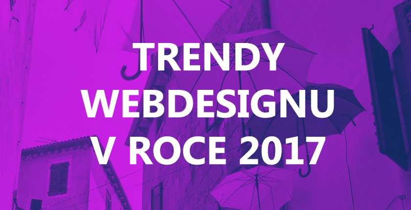 Grafické trendy webdesignu v roce 2017